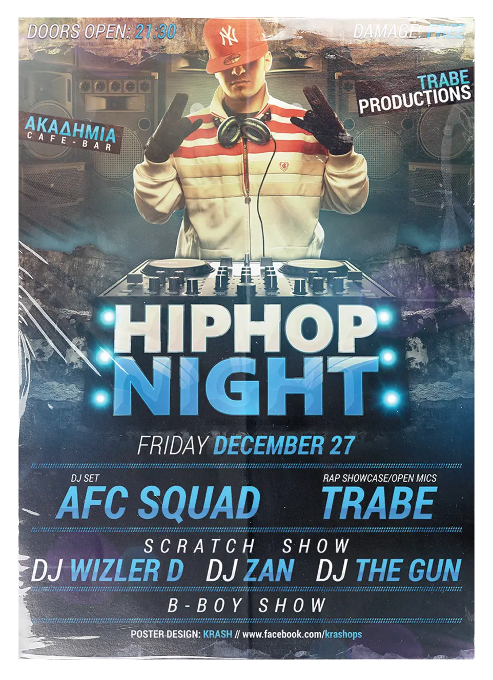 Krash1One Poster * HipHop Night in Livadia - AFC Squad / Trabe / DJ Wizler D / Dj Zan / Dj The Gun