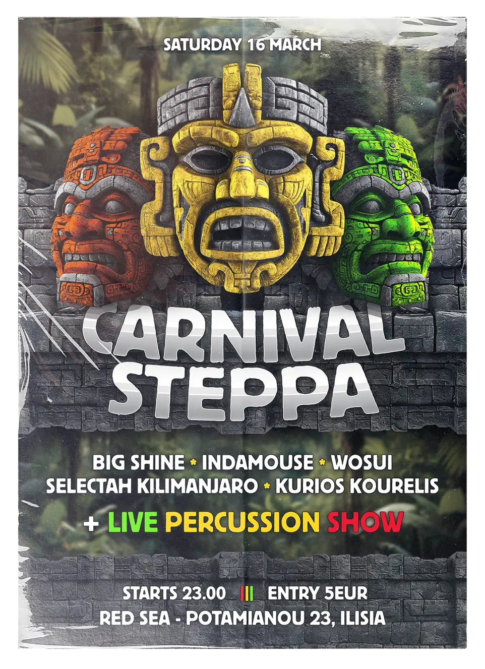 Krash1One Poster * Carnival Steppa - Big Shine / Indamouse / Wosui / Selectah Kilimanjaro / Kurios Kourelis