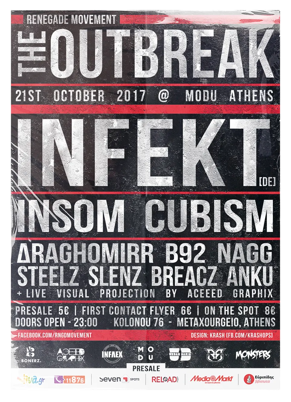 Krash1One Poster * The Outbreak - Infekt / Insom / Cubism / Draghomirr / B92 / Nagg / Steelz / Slenz / Breacz / Anku