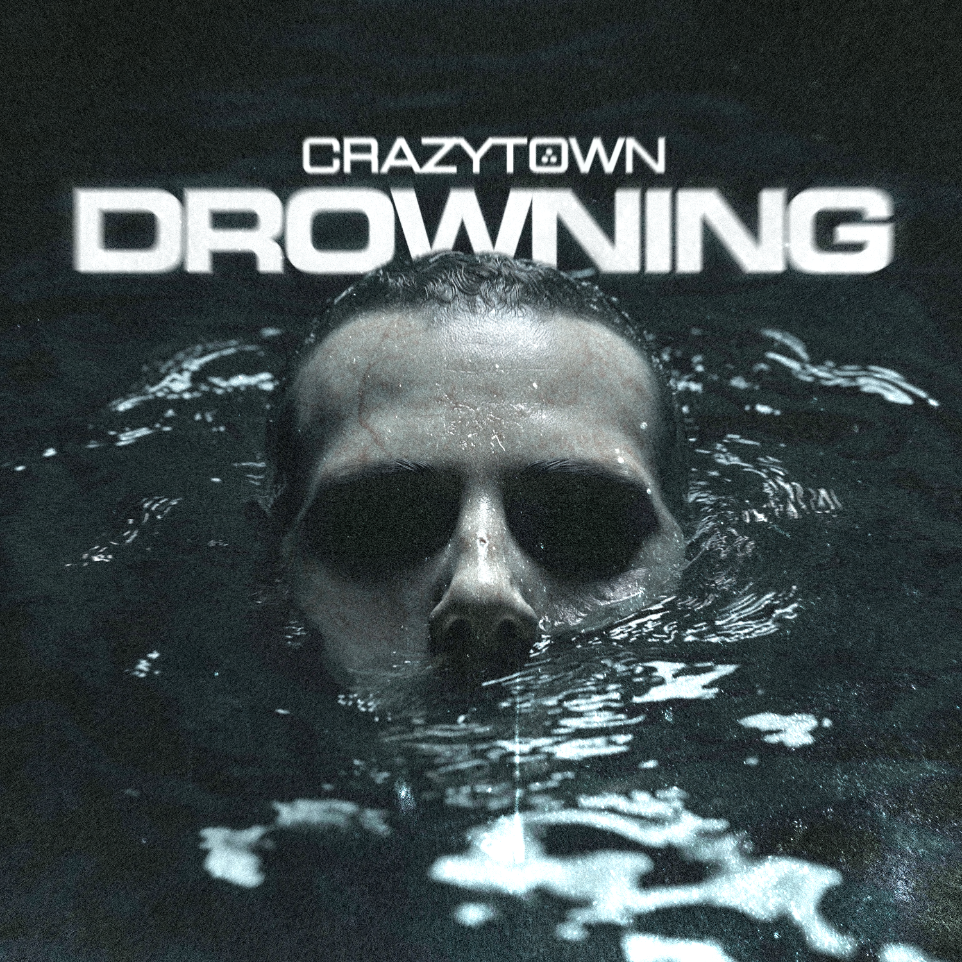 Crazy Town - Drowning