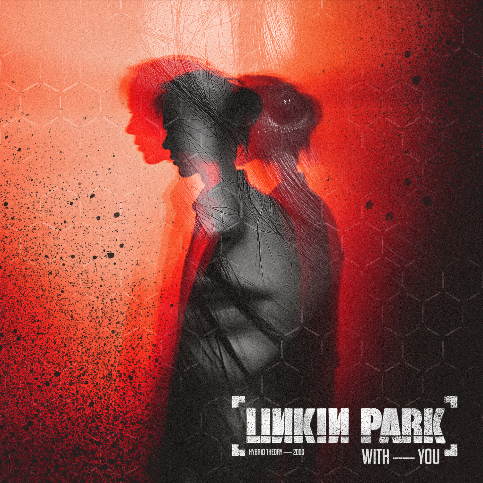 Linkin Park - With You