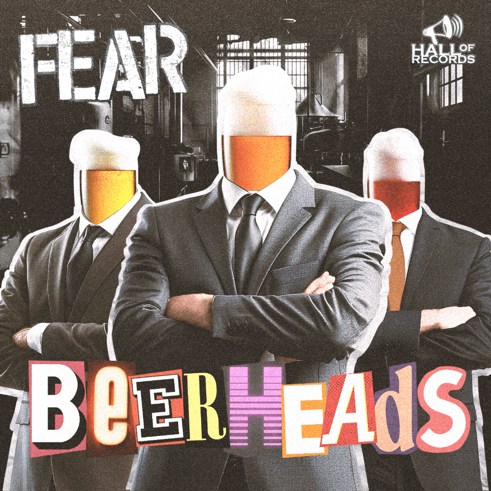 FEAR - Beerheads