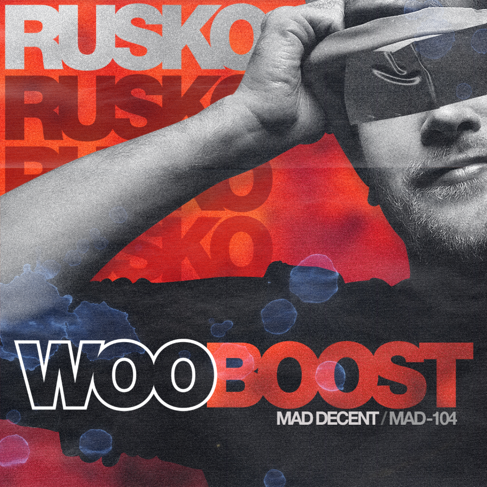 Rusko - WooBoost